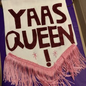 Yaas Queen banner by Bianco Perry